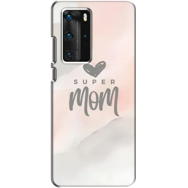 Чехол с принтом «Супер мама» для Huawei P40 Pro