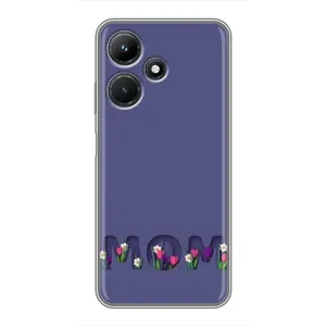 Чехлы для мамы на Infinix Hot 30i (Мама в цветах)