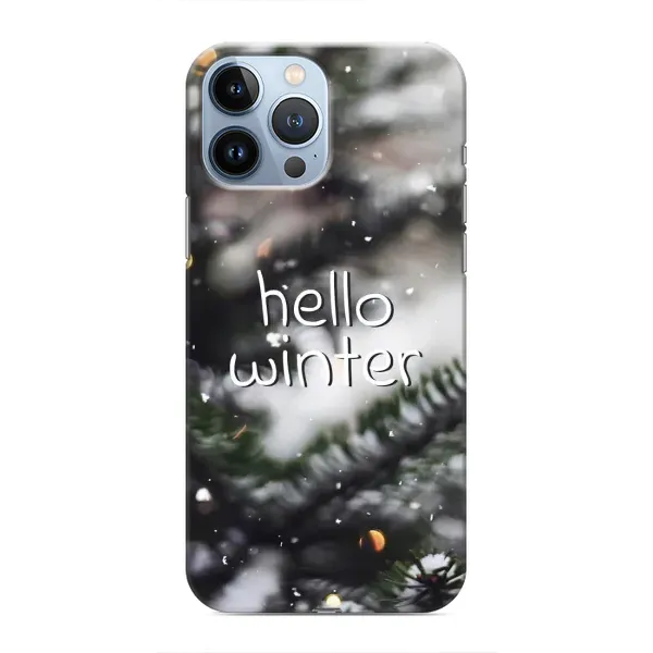 Чохол з принтом «Hello winter» для iPhone 13 Pro Max
