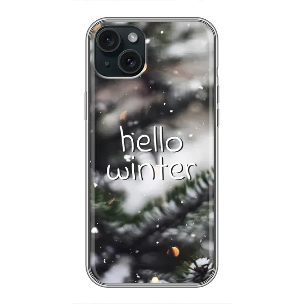 Чехол с принтом «Hello winter» для iPhone 15 Plus Чехол с принтом «Hello winter» для iPhone 15 Plus