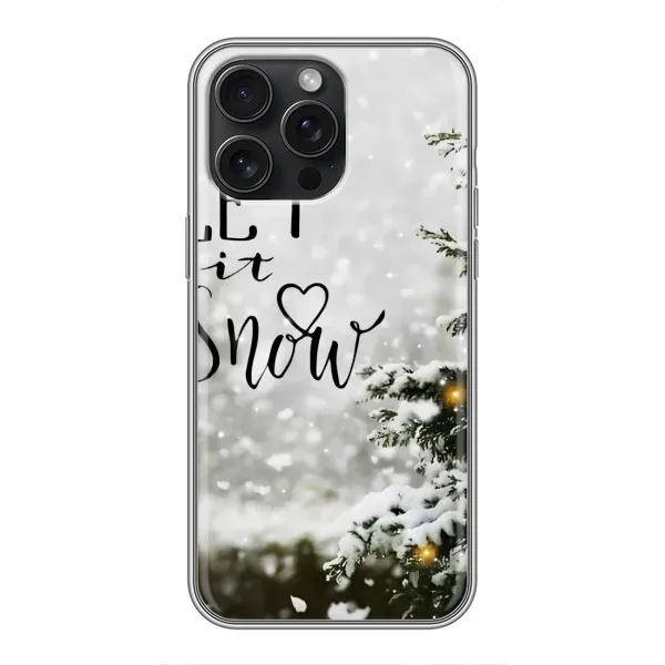 Чехол с принтом «Let it snow» для iPhone 15 Pro Max Чехол с принтом «Let it snow» для iPhone 15 Pro Max