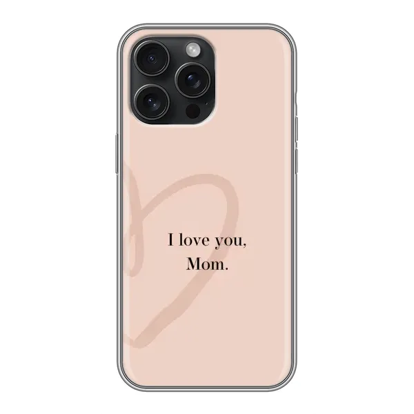 Чохол з принтом «Серце мамі» для iPhone 16 Pro Max