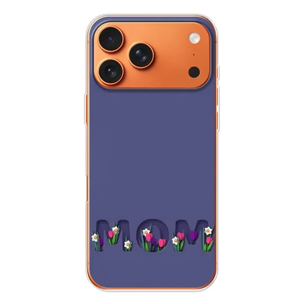 Чохол з принтом «Мама в квітах» для iPhone 17 Pro Max Чохол з принтом «Мама в квітах» для iPhone 17 Pro Max