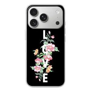 Чехлы для любимой на Айфон 17 Pro (VPrint) (Квіти LOVE)