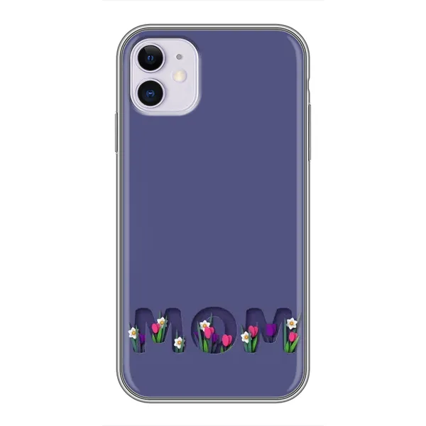 Чехол с принтом «Мама в цветах» для iPhone 11