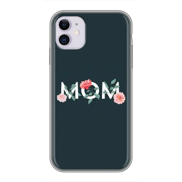 Чехол с принтом «Mom дизайн» для iPhone 11