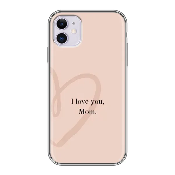 Чехол с принтом «Сердце маме» для iPhone 11