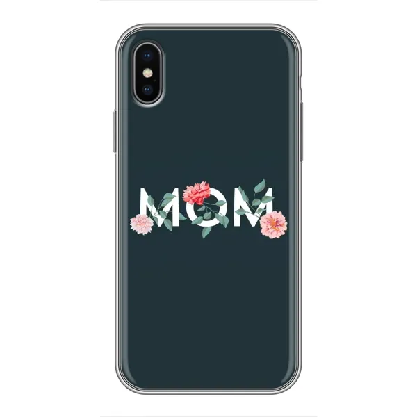 Чохол з принтом «Mom дизайн» для iPhone Xs Max