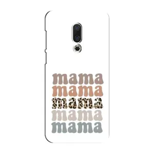 Чехол с принтом «Текстовый коллаж мама» для Meizu 15 Plus