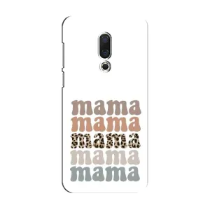 Чехлы для мамы на Meizu 15 (Текстовый коллаж мама)