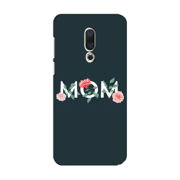 Чехол с принтом «Mom дизайн» для Meizu 15 Чехол с принтом «Mom дизайн» для Meizu 15