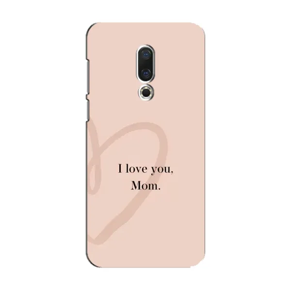 Чехол с принтом «Сердце маме» для Meizu 15 Чехол с принтом «Сердце маме» для Meizu 15