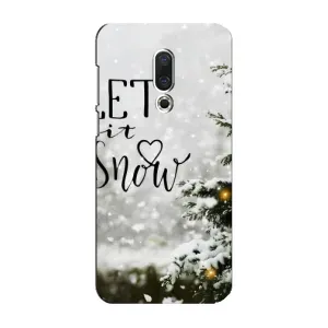 Новогодние, Праздничные Чехлы для Meizu 16 Plus - 2024 год (Let it snow)