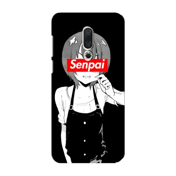 Чехол с принтом «Senpai» для Meizu 16 Plus Чехол с принтом «Senpai» для Meizu 16 Plus