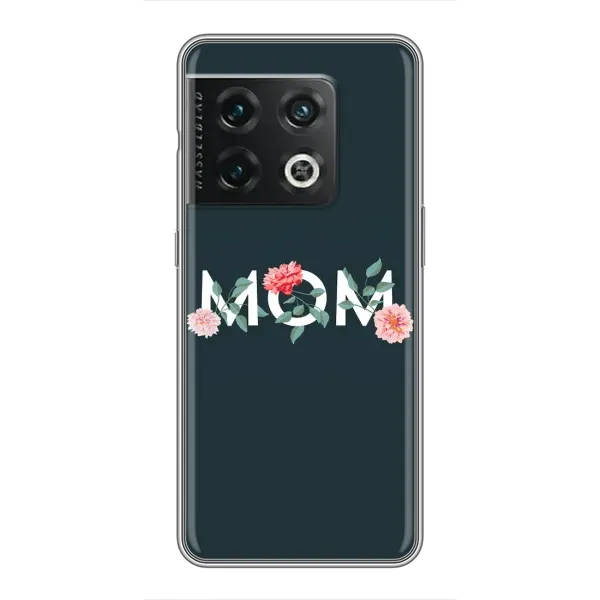 Чехол с принтом «Mom дизайн» для OnePlus 10 Pro