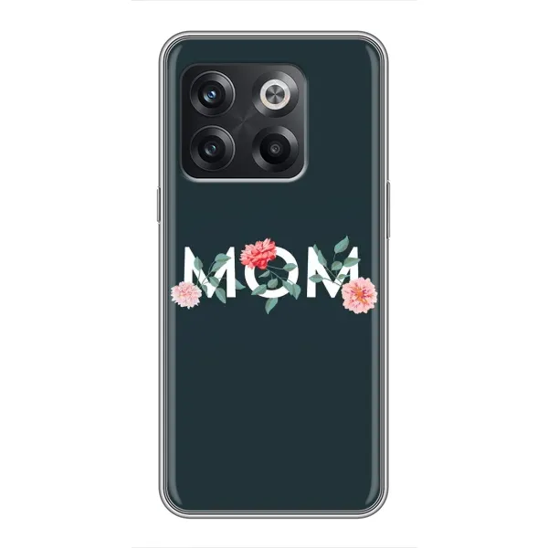 Чехол с принтом «Mom дизайн» для OnePlus 10T