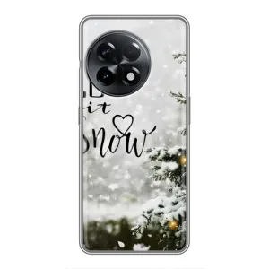 Новорічні, Святкові Чохли для OnePlus 11 Pro - 2024 год (Let it snow)