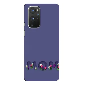 Чохли для мами на OnePlus 9 Pro (Мама в квітах)