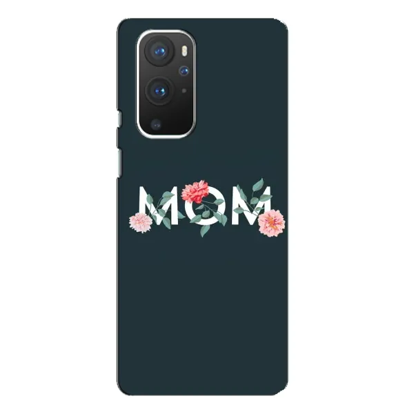 Чохол з принтом «Mom дизайн» для OnePlus 9 Pro Чохол з принтом «Mom дизайн» для OnePlus 9 Pro