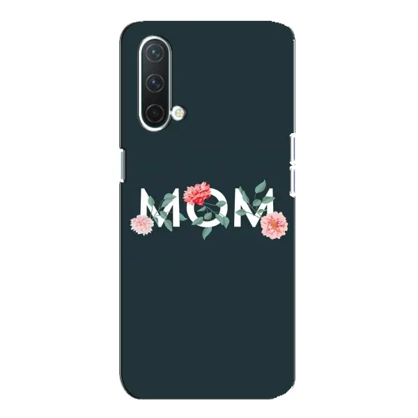 Чехол с принтом «Mom дизайн» для OnePlus Nord CE 5G Чехол с принтом «Mom дизайн» для OnePlus Nord CE 5G