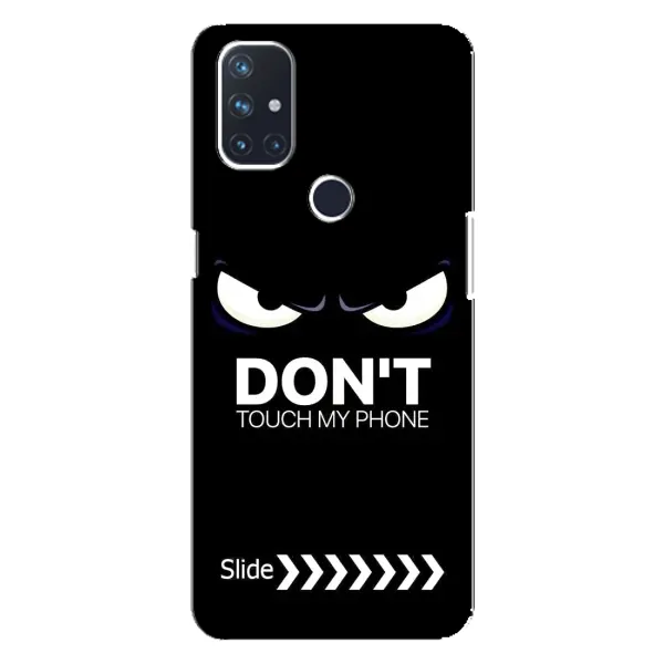 Чехол с принтом «Не трогай телефон» для OnePlus Nord N100