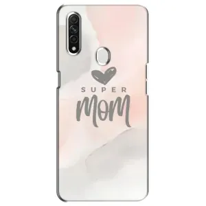 Чохли для мами на Oppo A31 (Супер мама)