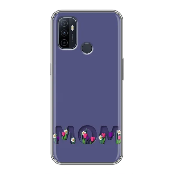 Чехол с принтом «Мама в цветах» для OPPO A53 Чехол с принтом «Мама в цветах» для OPPO A53