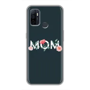 Чохли для мами на Oppo A53 (Mom дизайн)