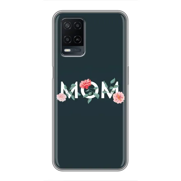 Чехол с принтом «Mom дизайн» для OPPO A54 Чехол с принтом «Mom дизайн» для OPPO A54