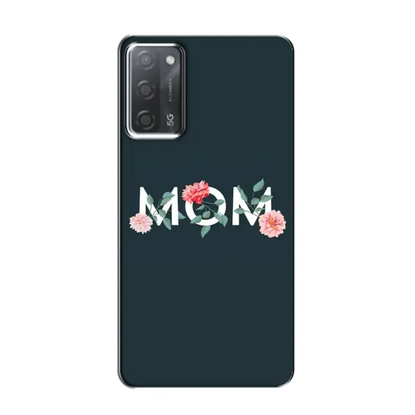Чохол з принтом «Mom дизайн» для OPPO A55
