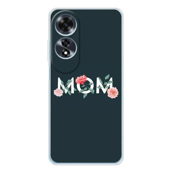 Чохол з принтом «Mom дизайн» для OPPO A60