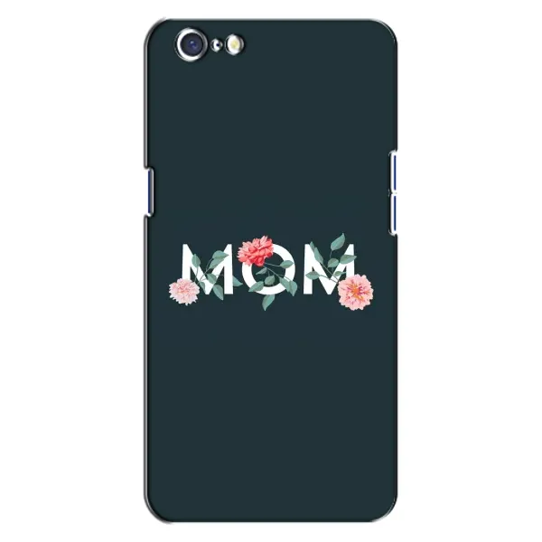 Чохол з принтом «Mom дизайн» для OPPO A71