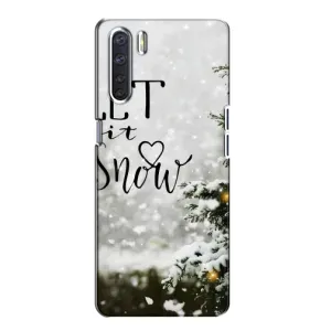 Новорічні, Святкові Чохли для Oppo A91 - 2024 год (Let it snow)