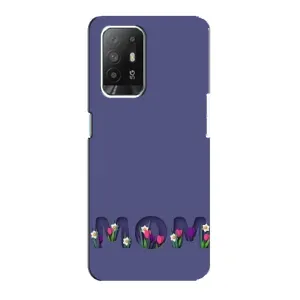 Чохли для мами на Oppo F19 Pro Plus 5G (Мама в квітах)