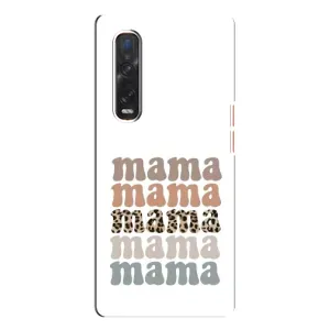 Чехлы для мамы на Oppo Find X3 Pro (Текстовый коллаж мама)