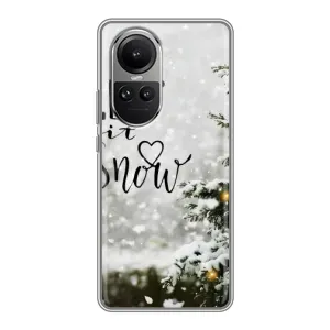 Новорічні, Святкові Чохли для Oppo Reno 10 Pro - 2024 год (Let it snow)
