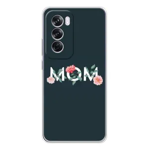 Чехлы для мамы на OPPO Reno 12 Pro