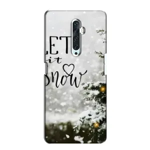 Новогодние, Праздничные Чехлы для Oppo Reno 2Z - 2024 год (Let it snow)