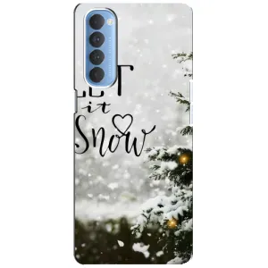 Новорічні, Святкові Чохли для Oppo Reno 4 Pro - 2024 год (Let it snow)
