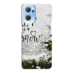 Новогодние, Праздничные Чехлы для Oppo Reno7 5G - 2024 год (Let it snow)