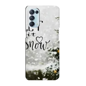 Новорічні, Святкові Чохли для Oppo Reno5 4G - 2024 год (Let it snow)