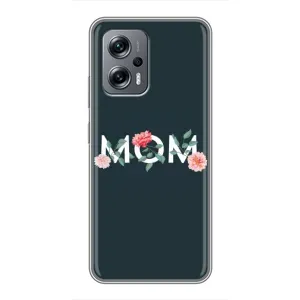 Чехлы для мамы на Xiaomi POCO X4 GT (Mom дизайн)