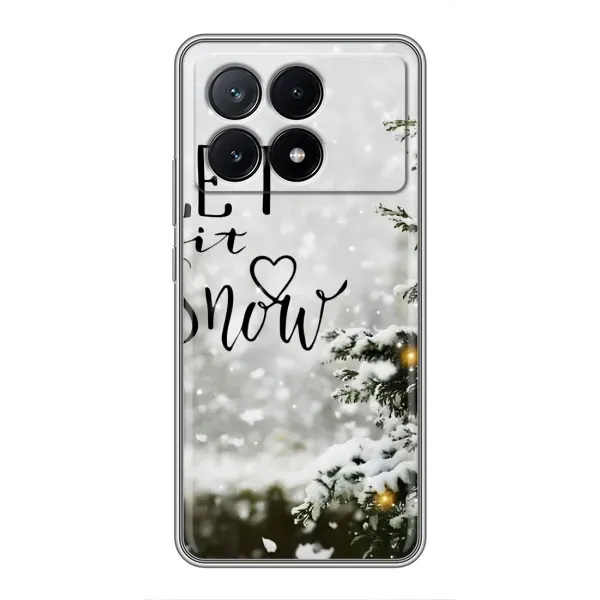 Чехол с принтом «Let it snow» для Xiaomi POCO X6 Pro (5G)