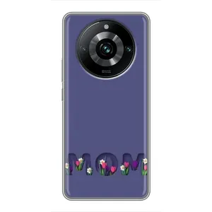 Чохли для мами на Realme 11 Pro Plus (Мама в квітах)