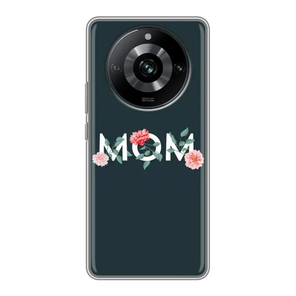 Чехол с принтом «Mom дизайн» для Realme 11 Pro Чехол с принтом «Mom дизайн» для Realme 11 Pro