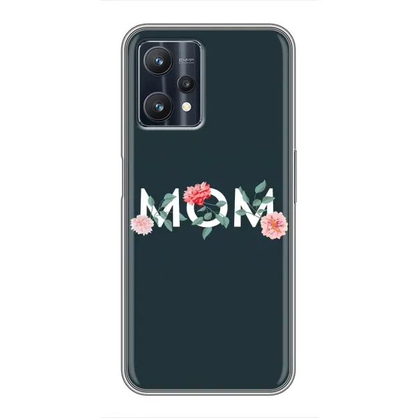 Чохол з принтом «Mom дизайн» для Realme 9 Pro Plus