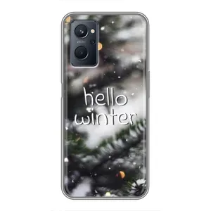 Новогодние, Праздничные Чехлы для Realme 9i - 2024 год (Hello winter)
