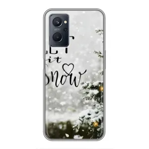 Новогодние, Праздничные Чехлы для Realme 9i - 2024 год (Let it snow)