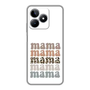 Чехлы для мамы на Realme C53 (Текстовый коллаж мама)