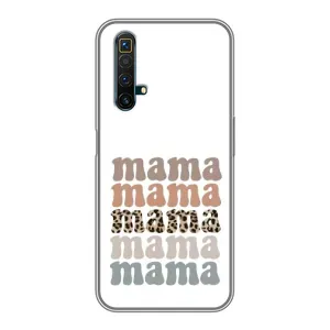 Чехлы для мамы на Realme X50 (Текстовый коллаж мама)